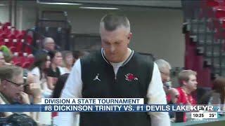 Division A State Tournament: #8 Dickinson Trinity VS. #1 Devils Lake