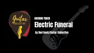 Rod Goelz Guitar Collective Backing Track - Electric Funeral/Black Sabbath (in E Minor)