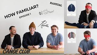 Staff Tests Their Brand Knowledge! ft. Kapital, Needles, & orSlow | How Familiar 2.0 [Episode 1]