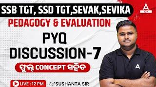 SSB, SSD TGT, Sevak, Sevika 2024 | Pedagogy Previous Year Questions By Sushanta Sir #7