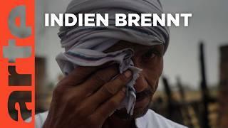 Indien: Leben über 50 Grad | ARTE Reportage