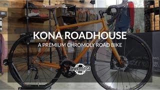 Taking a Look at the Kona Roadhouse. A Premium Steel Road Bike