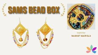 Sam's Bead Box September 2024! Market Marvels!