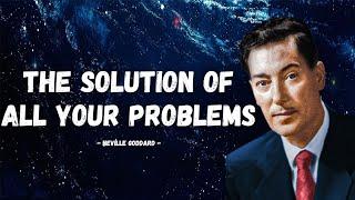 Using this Teaching will Solve All your Problems in Life | Neville Goddard