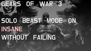 Gears of war 3 solo insane beast mode without failing 20:08