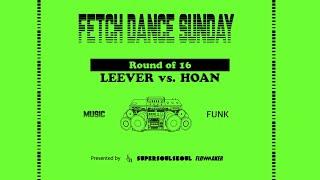 LEEVER vs. HOAN - Round of 16 #FetchDanceSunday #2024FetchDanceSunday