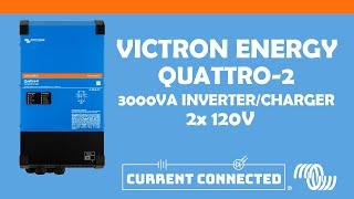 NEW: Victron's Quattro-2 12V / 3000VA 2x120v Inverter-Charger