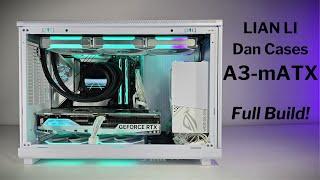 LIAN LI Dan Cases A3-mATX - Full Build!