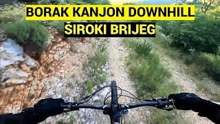 BORAK KANJON DOWNHILL | Široki Brijeg | Radon Slide Trail 8.0 | Drago Palavra