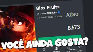 VOCE AINDA GOSTA DE BLOX FRUITS?