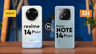 Realme 14 Pro Plus vs Redmi Note 14 Pro Plus