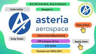 Asteria Aerospace Off campus drive | Freshers | 2021 #jobsandoffcampusdrive #studentscircles