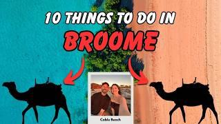10 Things to do in BROOME on a Tight Deadline | Ultimate Guide to Broome Western Australia [EP4]