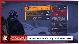 How to Easily Farm for the Lady Death Exotic SMG | The Division 2 Warlords of New York