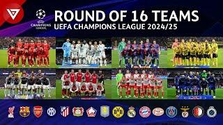  Round of 16 UEFA Champions League 2024/25: All Teams Qualified