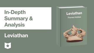 Leviathan by Thomas Hobbes | In-Depth Summary & Analysis