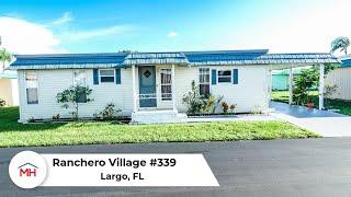 Ranchero Village Lot 339 Largo FL - Mobile Home For Sale - MH Resales