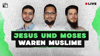  ALLAH IST DER GOTT VON MUHAMMAD ﷺ, JESUS UND MOSES