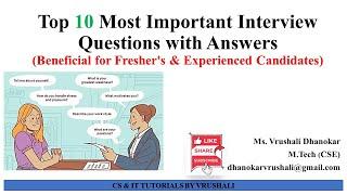 Top 10 Most Important Interview Questions with Answers (Fresher's & Experienced Candidates)