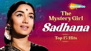 The Mystery Girl - Sadhana Hit Songs | Hindi Songs | Top 15 Hits Songs | Non-Stop Jukebox