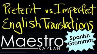 Preterit vs Imperfect (English Translations)