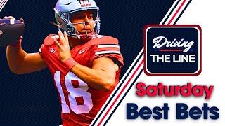 Saturday's College Football Picks + Best Bets!  | Driving The Line