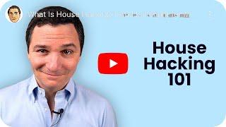 What Is House Hacking? (And Is It Right for Me?)