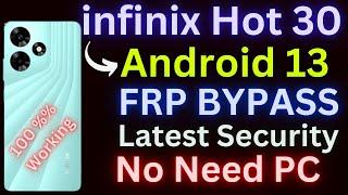 Infinix Hot 30 Frp Bypass Android 13 Infinix Hot 30 (X6831) Google Account Bypass no need pc