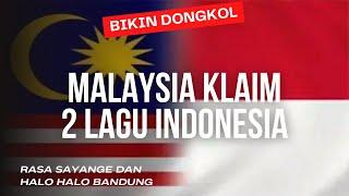 2 LAGU INDONESIA DI KLAIM MALAYSIA