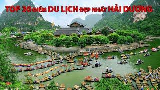 #051 - Top 10 điểm DU LỊCH đẹp nhất HẢI DƯƠNG