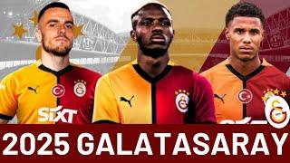 2024-2025 Sezonu Galatasaray'ın Muhtemel İlk 11'i | Osimhen, Kostic, Jakobs