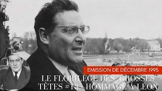 Le florilège des Grosses Têtes #13 - Emission Hommage à Léon Zitrone (Décembre 1995, 1ère Partie)