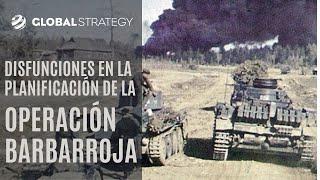 Disfunciones en la planificación de la Operación Barbarroja | Estrategia podcast 71