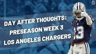 Dallas Cowboys vs. Los Angeles Chargers | Day After Thoughts | Blogging The Boys