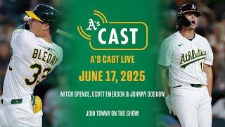 A's Cast Live from West Sacramento | Mitch Spence, Scott Emerson & Johnny Doskow join Towny!
