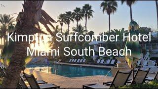 Kimpton Surfcomber Miami South Beach Oceanfront A South Beach Boutique Hotel Updated Video