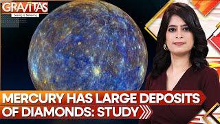 Mercury's Diamonds: What lies beneath the planet's crust? | Gravitas | World News | WION