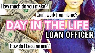 Day In The Life Of a FULL TIME Loan Officer | Loan Officer Salary, Training, & More!