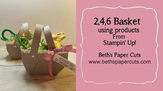 Easter basket ~ Beth's Paper Cuts