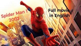 SPIDER MAN 2002 MOVIE IN ENGLISH