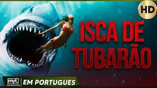 ISCA DE TUBARÃO - FILME DE AÇÃO EM PORTUGUÊS