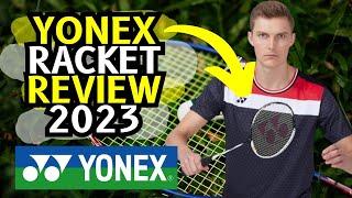 Yonex Badminton Racket Review (The only 5 You Should Consider Buying In 2023)