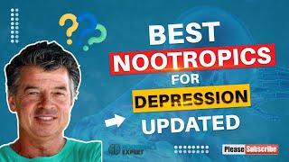 The Best Nootropics for Depression | Updated