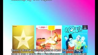 CVProject - Bass 2 Barbie Girl (at) Ignited Hero Dinosaur Night (mashup remix)