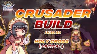 Crusader Holy Cross Critical Build  – The Ragnarok