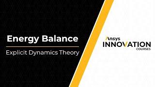 Energy Balance in Explicit Dynamics - Lesson 4