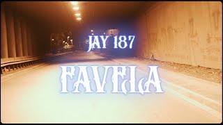 JAY 187 - FAVELA (Prod. By Beast) (Official Music Video)