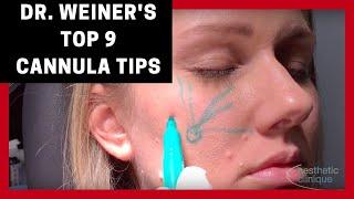 Dr. Steven F. Weiner's Top 9 Tips for Using Cannulas for Fillers