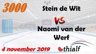 Stein de Wit vs Naomi van der Werf 3000 Thialf 20191104