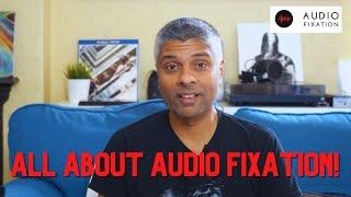 All About Audio Fixation: Behind the Scenes/FAQ